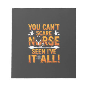 Halloween Nurse Seen It All Design_1 Notepad