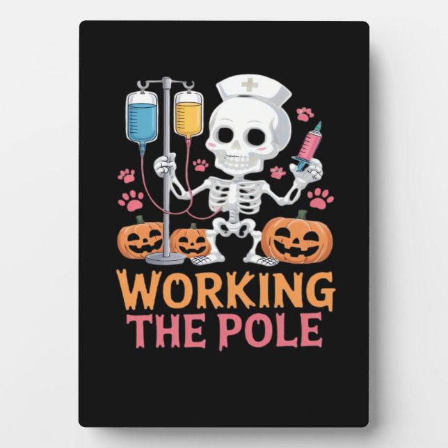 Halloween Nurse Skeleton Funny Joke Essential T-Sh Plaque (Front)