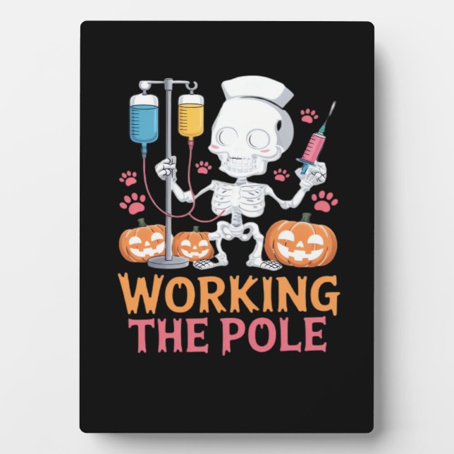 Halloween Nurse Skeleton Funny Joke Essential T-Sh Plaque (Front)