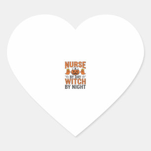Halloween Nurse Witch By Night Vintage Shirt Desig Heart Sticker