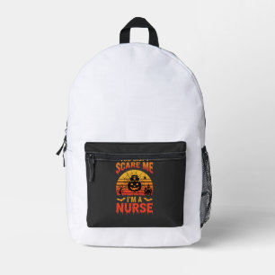 Halloween Nurse You Can't Scare Me Vintage Printed Backpack