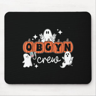 Halloween OBGYN Crew Ghost Obstetrics Nurse Squad Mouse Pad