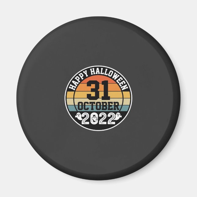 Halloween October 31 2022 Sunset Retro Design_1 Magnet (Front)