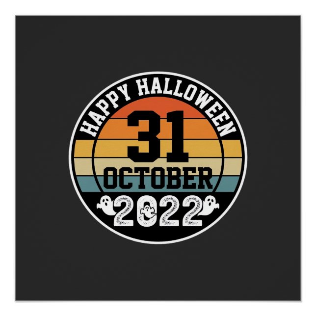 Halloween October 31 2022 Sunset Retro Design_1 Poster (Front)