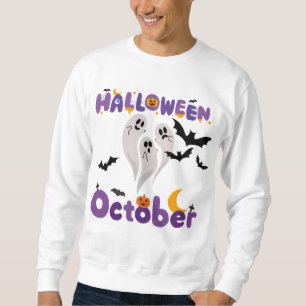 Halloween october sweatshirt