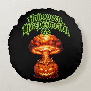 Halloween of Mass Destruction Nuclear Jack-o'-Lant Round Cushion