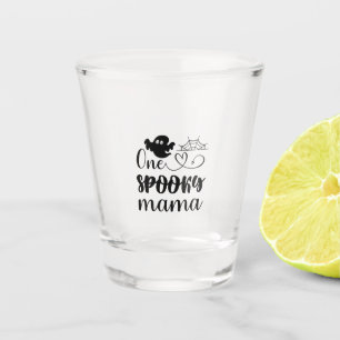 Halloween One Spooky Mama Birthday Shot Glass