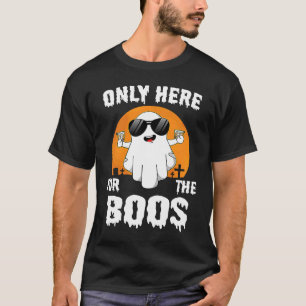 Halloween Only Here For The Boos Bourbon Drinking T-Shirt
