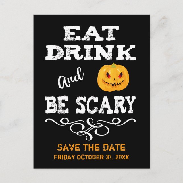 Halloween Party Eat Drink & Be Scary Pumpkin Face Announcement Postcard (Front)