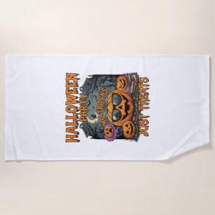 Halloween Party No Tracks Just Treats Sunglasses P Beach Towel