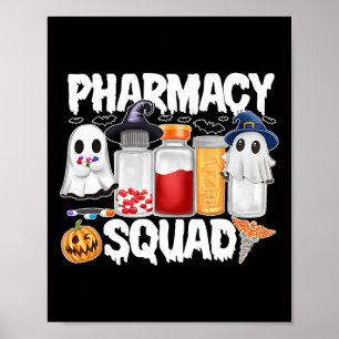 Halloween Pharmacy Squad Pills Shirts Pharmacist W Poster
