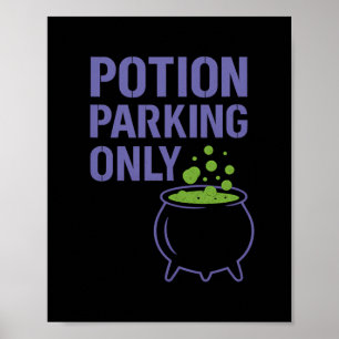 Halloween Potion Parking Only Cauldron Graphic  Poster