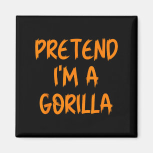 Halloween Pretend Im A Gorilla Costume Lazy Kids A Magnet