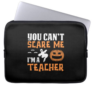 Halloween Proud I Am A Teacher Birthday Laptop Sleeve