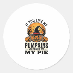 Halloween Pumpkin Funny Vintage Pie Quote_1 Classic Round Sticker