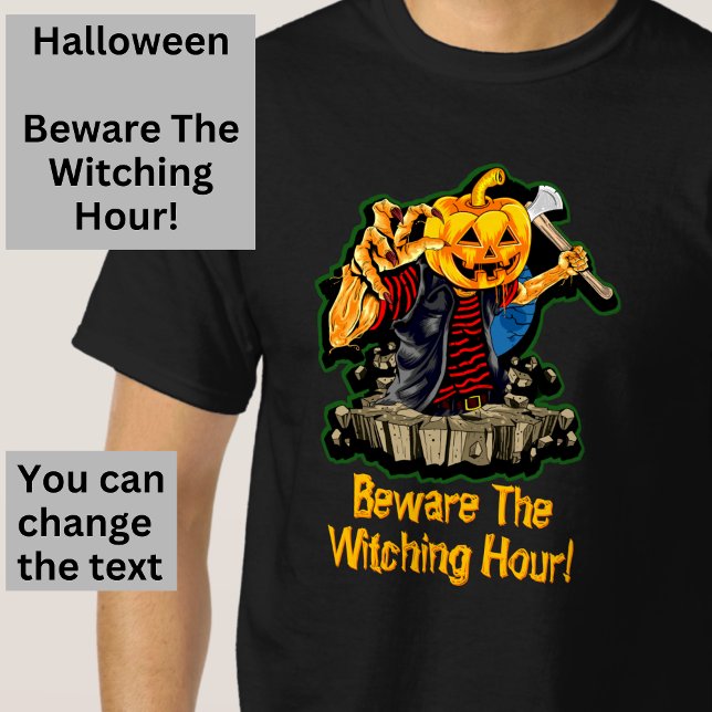 Halloween Pumpkin Head Zombie Axe Killer - Beware! T-Shirt (Creator Uploaded)