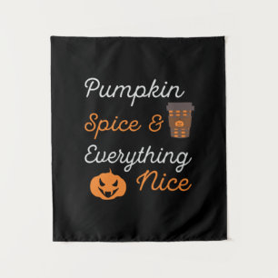 Halloween Pumpkin Spice and Everything Nice Xmas Tapestry