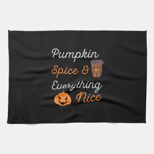 Halloween Pumpkin Spice and Everything Nice Xmas Tea Towel (Horizontal)