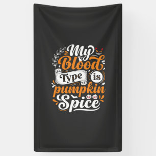Halloween Pumpkin Spice Blood Type Retro Typograph Banner