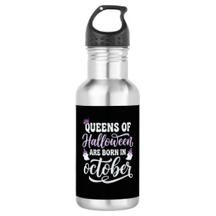 Halloween Queens Born in October Birthday 532 Ml Water Bottle