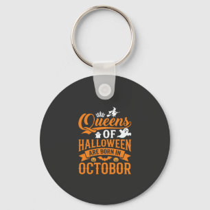 Halloween Queens Born in October Vintage Typograph Key Ring