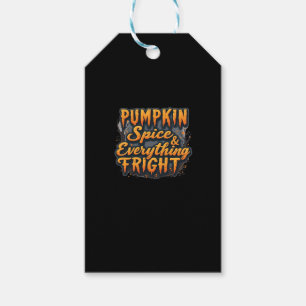 Halloween Quote Pumpkin Spice & Everything Fright Gift Tags