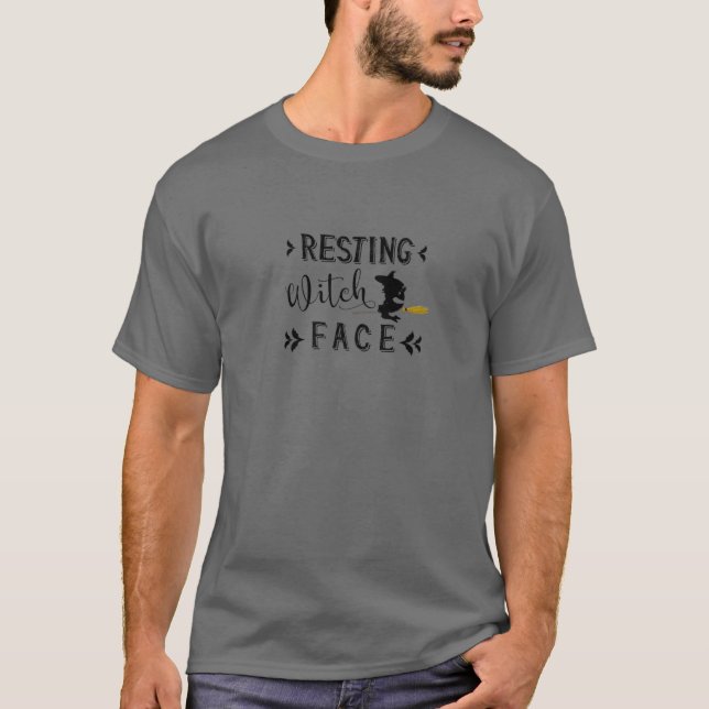 Halloween Resting Witch Face T-Shirt (Front)
