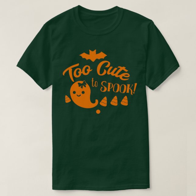 Halloween s amp Gifts Too Cute To Spook T-Shirt (Design Front)