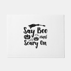 Halloween Say Boo And Scary On Birthday Doormat