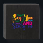 Halloween Say Boos And Scary On Birthday Wooden Box Sign<br><div class="desc">Halloween Say Boos And Scary On Birthday</div>