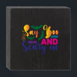 Halloween Say Boos And Scary On Birthday Wooden Box Sign<br><div class="desc">Halloween Say Boos And Scary On Birthday</div>