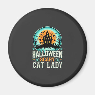 Halloween Scary Cat Lady Haunted House Design_1 Magnet
