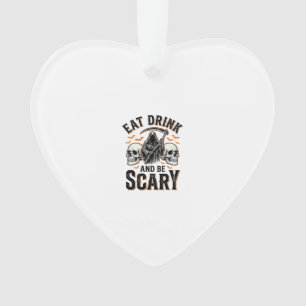 Halloween Scary Eat Drink And Be Scary Grim Reaper Ornament