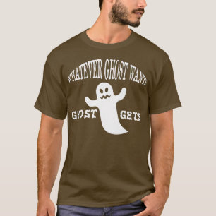 Halloween Scary Whatever Ghost Wants Spooky Boo Fu T-Shirt