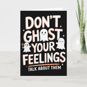 Halloween School Counsellor Don't Ghost Your Feeli Card