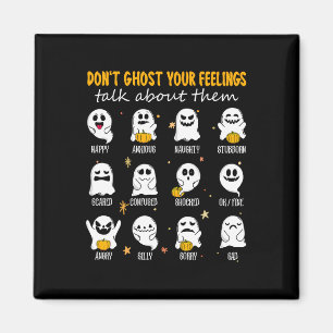 Halloween School Counsellor Don't Ghost Your Feeli Magnet
