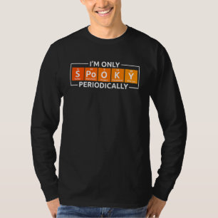 Halloween Science Spooky Periodically Periodic Tab T-Shirt