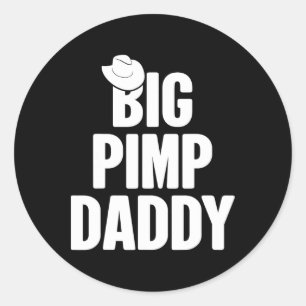 Halloween Shirt Big Pimp Daddy Pimp Costume Party Classic Round Sticker