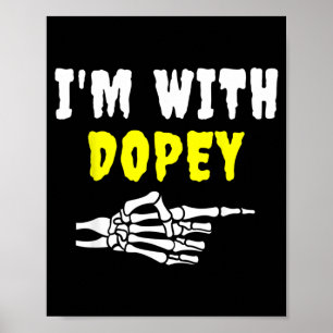Halloween Shirt Funny Vintage Retro Im With Dopey Poster