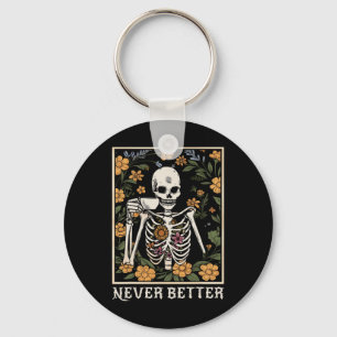 Halloween Shirts For Women Never Better Skeleton F Key Ring