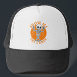 Halloween Show Me The Candy Skeleton Trucker Hat<br><div class="desc">This adorable Halloween design is appropriate for school and any family-friendly event.</div>