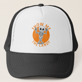 Halloween Show Me The Candy Skeleton Trucker Hat
