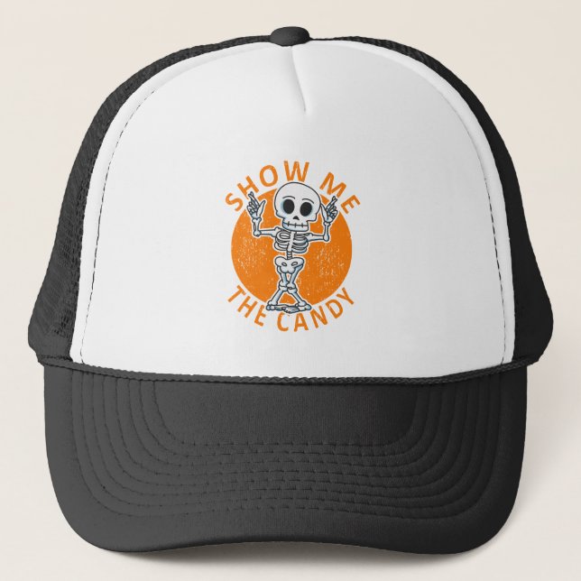 Halloween Show Me The Candy Skeleton Trucker Hat (Front)
