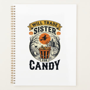 Halloween Sister Will Trade For Candy Vintage_1 Planner