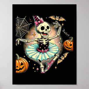 Halloween Skeleton Ballet Dancing Ballerina  Poster