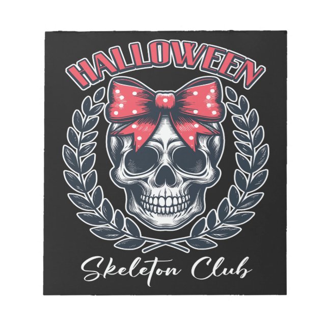 Halloween Skeleton Club Notepad (Front)