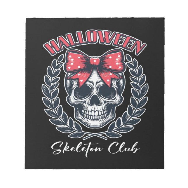 Halloween Skeleton Club Notepad (Front)