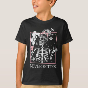 Halloween Skeleton Drinking Coffee Quote Never Bet T-Shirt