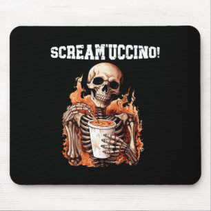 Halloween Skeleton Drinking Coffee Scream'uccino! Mouse Pad
