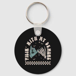 Halloween Skeleton Hand Funny Vibing With My Demon Key Ring